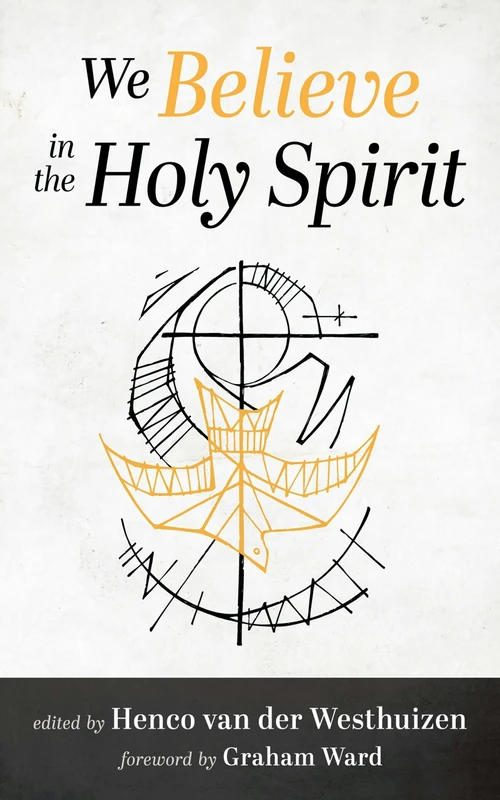 Cover of We Believe in the Holy Spirit