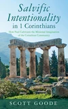 Cover of Salvific Intentionality in 1 Corinthians