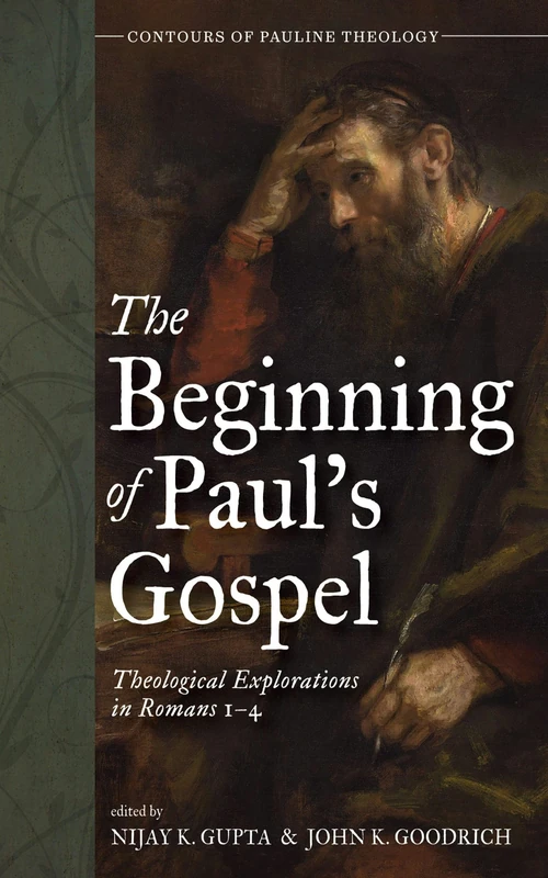 Cover of The Beginning of Paul’s Gospel