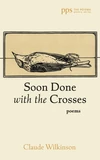 Cover of Soon Done with the Crosses