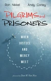 Cover of Pilgrims and Prisoners