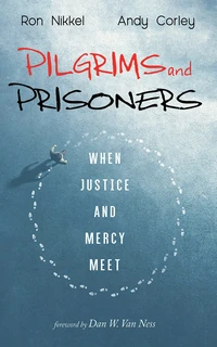 Cover of Pilgrims and Prisoners
