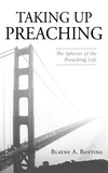 Cover of Taking Up Preaching