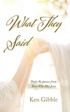 Cover of What They Said