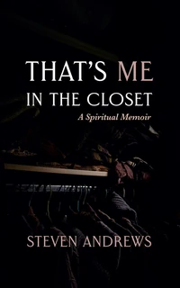 Cover of That’s Me in the Closet
