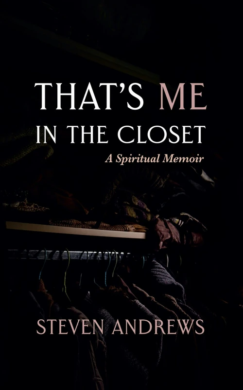 Cover of That’s Me in the Closet
