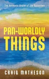 Cover of Pan-Worldly Things