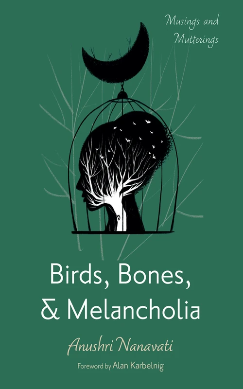 Cover of Birds, Bones, and Melancholia