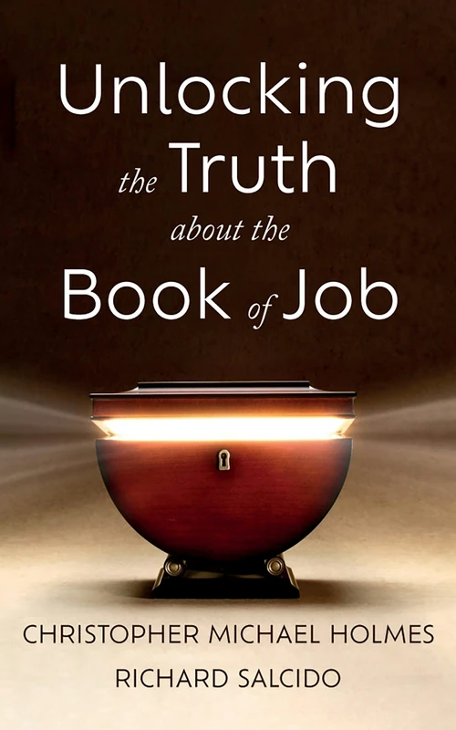 Cover of Unlocking the Truth about the Book of Job