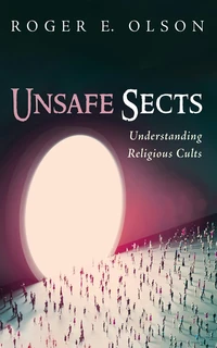 Cover of Unsafe Sects