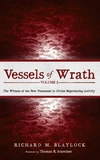 Cover of Vessels of Wrath, Volume 2