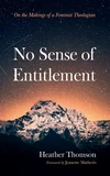 Cover of No Sense of Entitlement