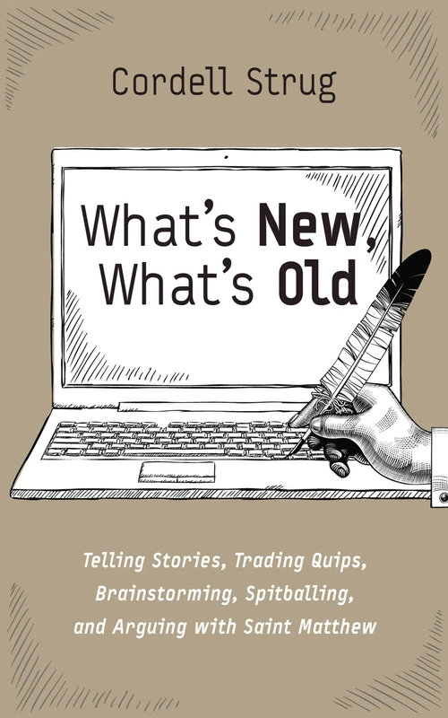 Cover of What’s New, What’s Old