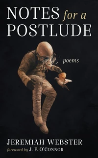 Cover of Notes for a Postlude