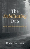 Cover of The Debilitating Duo