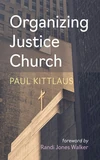 Cover of Organizing Justice Church