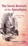 Cover of The Seven Revivals of the Apocalypse