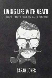 Cover of Living Life with Death