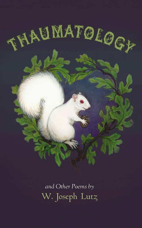 Cover of Thaumatology and Other Poems