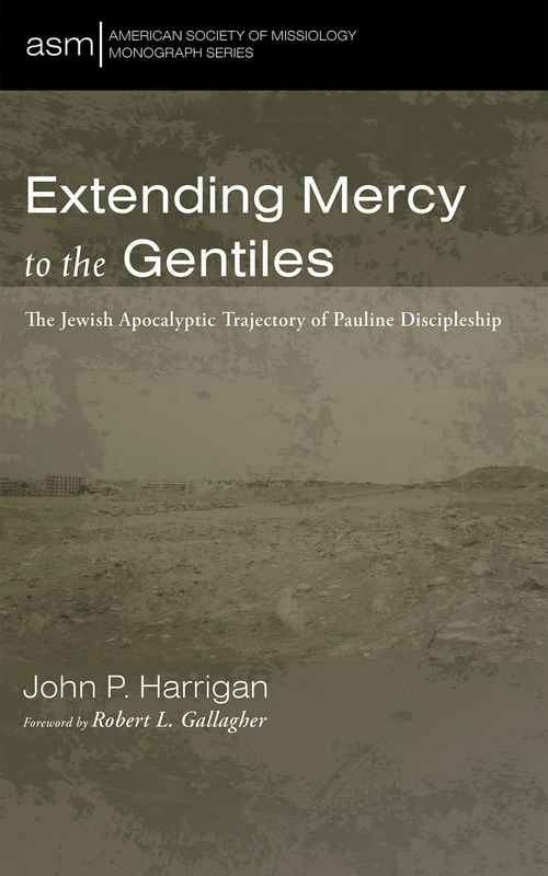 Cover of Extending Mercy to the Gentiles