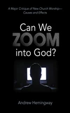 Cover of Can We Zoom into God?