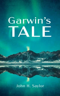 Cover of Garwin’s Tale