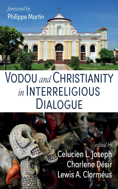 Cover of Vodou and Christianity in Interreligious Dialogue