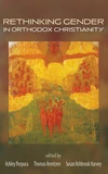 Cover of Rethinking Gender in Orthodox Christianity