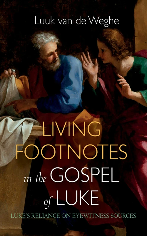 Cover of Living Footnotes in the Gospel of Luke