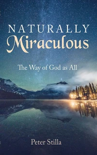 Cover of Naturally Miraculous