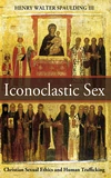 Cover of Iconoclastic Sex