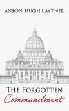 Cover of The Forgotten Commandment