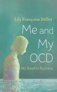 Cover of Me and My OCD