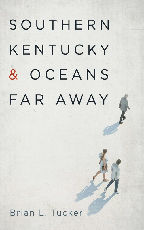 Cover of Southern Kentucky and Oceans Far Away