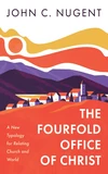 Cover of The Fourfold Office of Christ