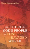 Cover of The Future for God's People in a Conflict-Ravaged World