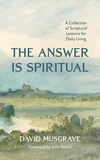 Cover of The Answer Is Spiritual