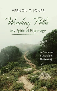Cover of Winding Paths—My Spiritual Pilgrimage