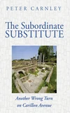 Cover of The Subordinate Substitute