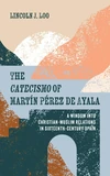 Cover of The Catecismo of Martín Pérez de Ayala