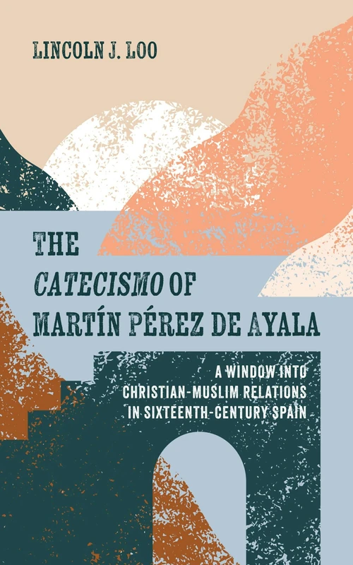 Cover of The Catecismo of Martín Pérez de Ayala