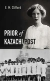Cover of Prior of Kazachi Post