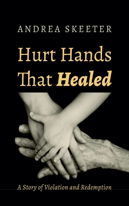 Cover of Hurt Hands That Healed