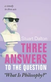 Cover of Three Answers to the Question “What Is Philosophy?”