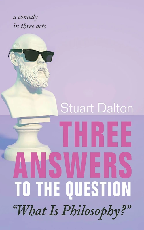Cover of Three Answers to the Question “What Is Philosophy?”