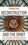 Cover of Deconstruction and the Spirit