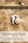 Cover of Pondering the Spade