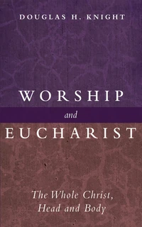 Cover of Worship and Eucharist