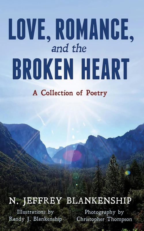 Cover of Love, Romance, and the Broken Heart