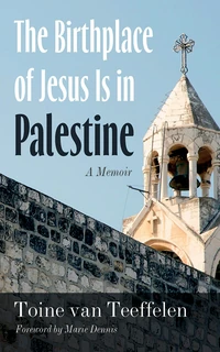 Cover of The Birthplace of Jesus Is in Palestine